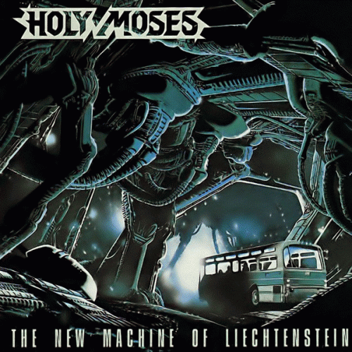 Holy Moses : The New Machine of Liechtenstein